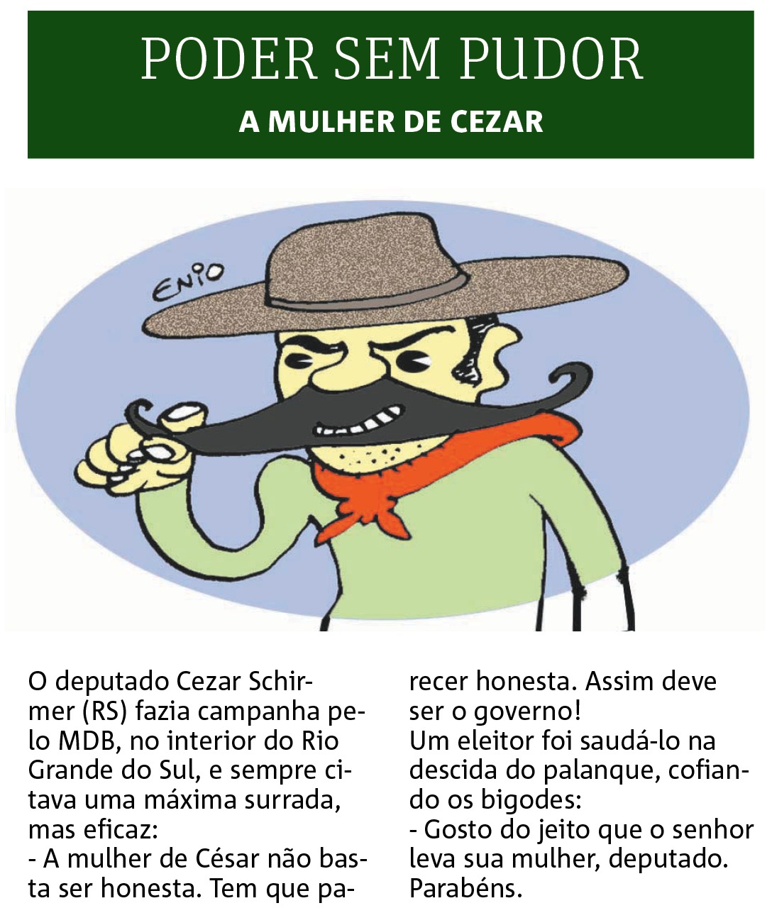Coluna Cláudio Humberto 21 de agosto de 2017