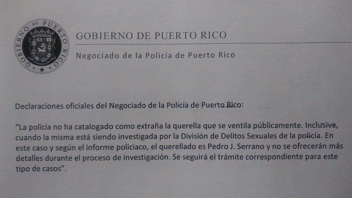 Policía de Puerto Rico no descarta querella contra Pedro Julio Serrano.