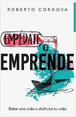 Empédate o emprende