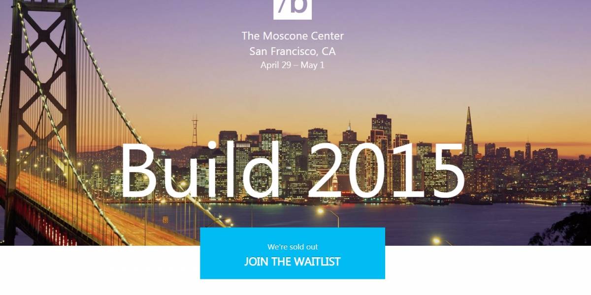 Boletos para Microsoft Build 2015 se agotaron en menos de una hora
