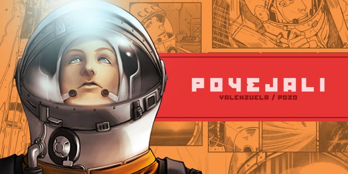 La historia de “Poyejali”, el cómic chileno que homenajea a Yuri Gagarin