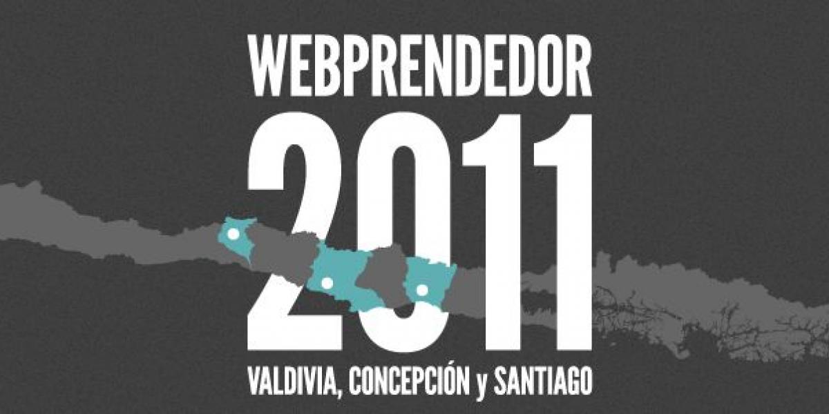 Chile: Webprendedor 2011 llegará a Valdivia, Concepción y Santiago