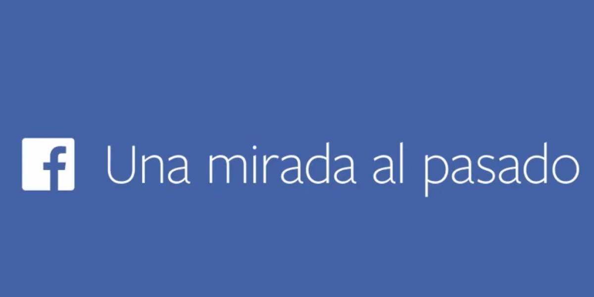 Facebook celebra sus 10 años permitiendo que hagas tu propio recuento