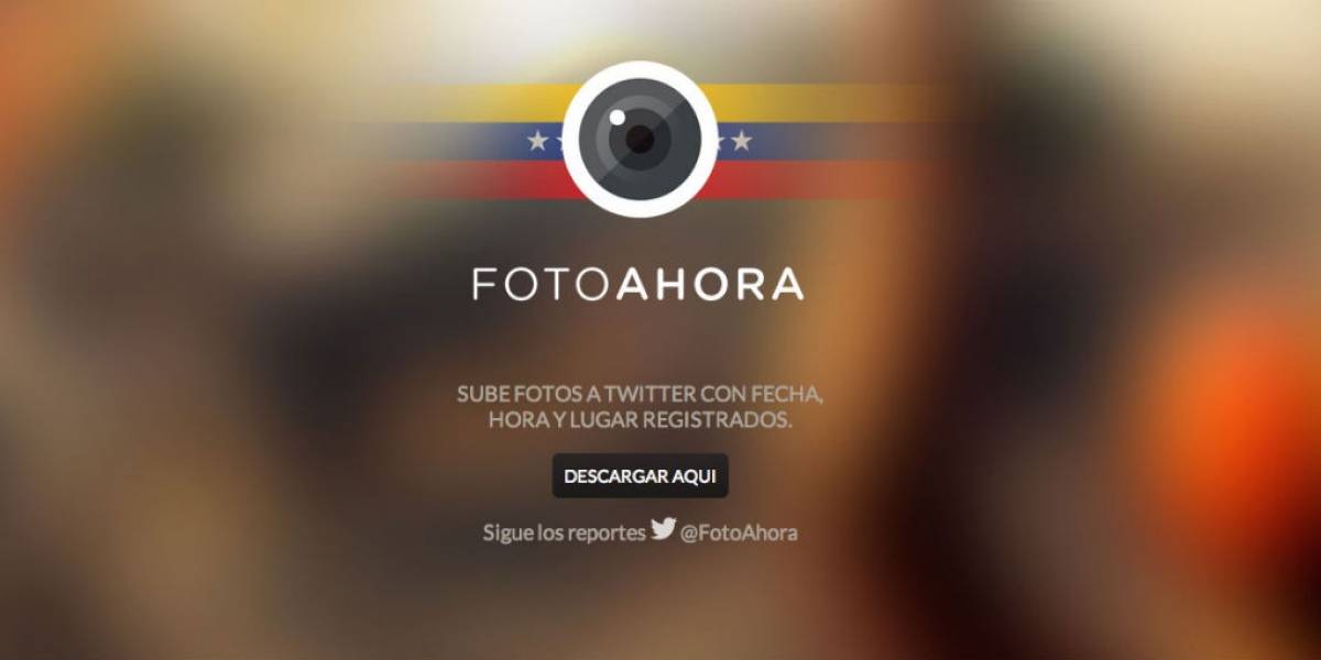 FotoAhora, una opción para cubrir las protestas en Venezuela
