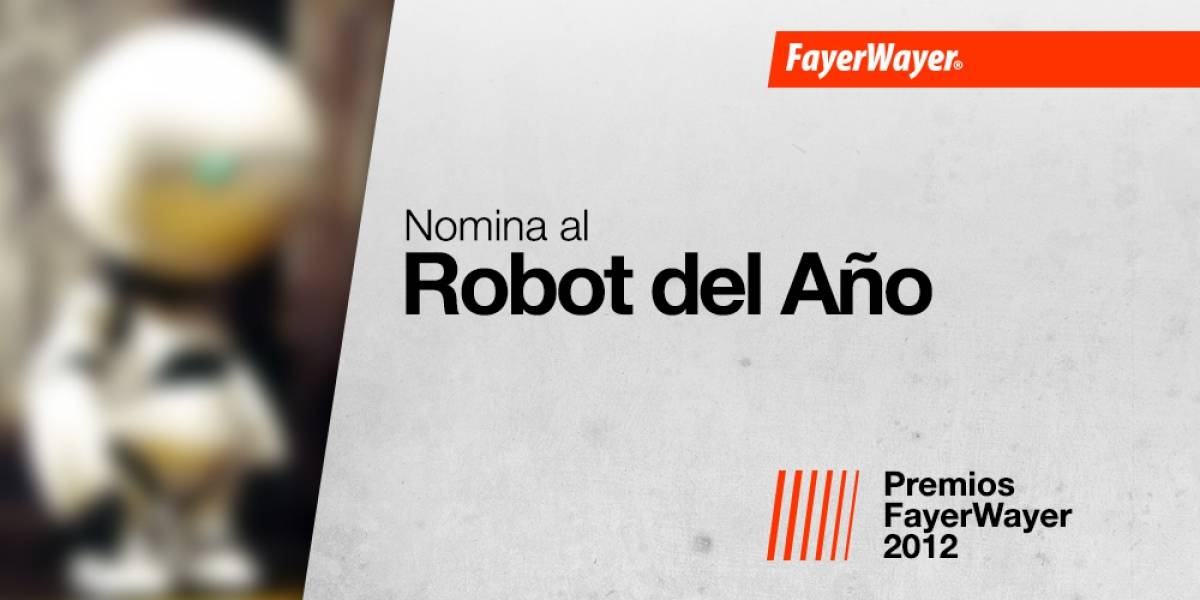 Nomina a tus candidatos para el Mejor Robot 2012