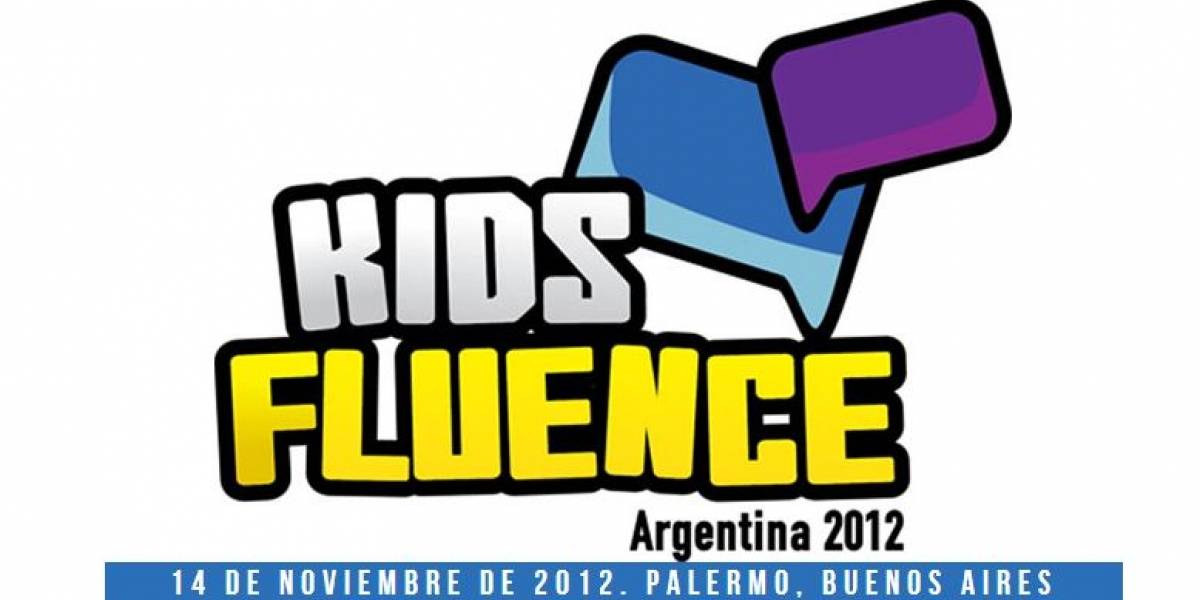 Kidsfluence Argentina 2012: El evento para entender cómo los niños consumen la tecnología