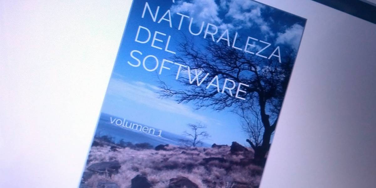 La Naturaleza del Software, de blog a libro digital