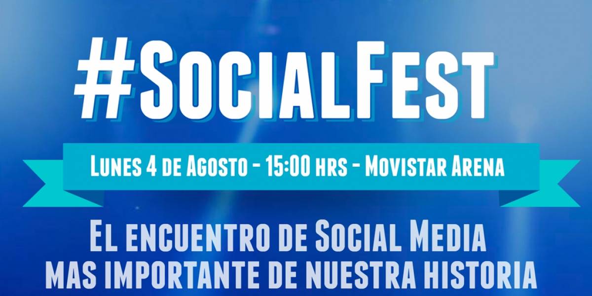 Realizarán conferencia #SocialFest el próximo 4 de agosto en Santiago