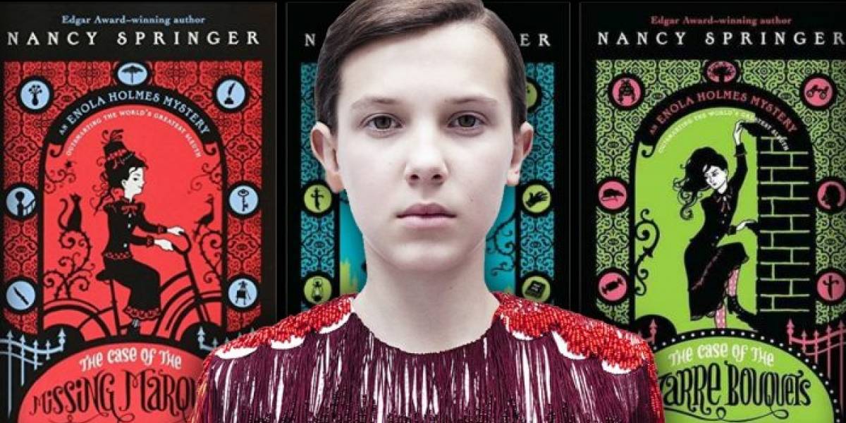 Enola Holmes Mysteries será protagonizada por Millie Bobby Brown
