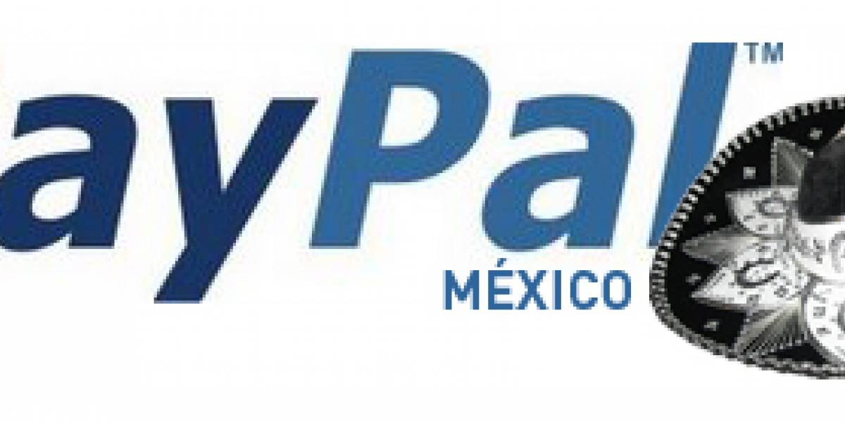 PayPal apuesta por México en América Latina