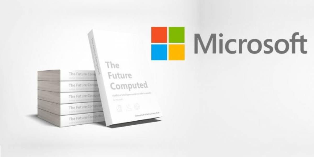 Descarga gratis el nuevo libro de Microsoft sobre Inteligencia Artificial