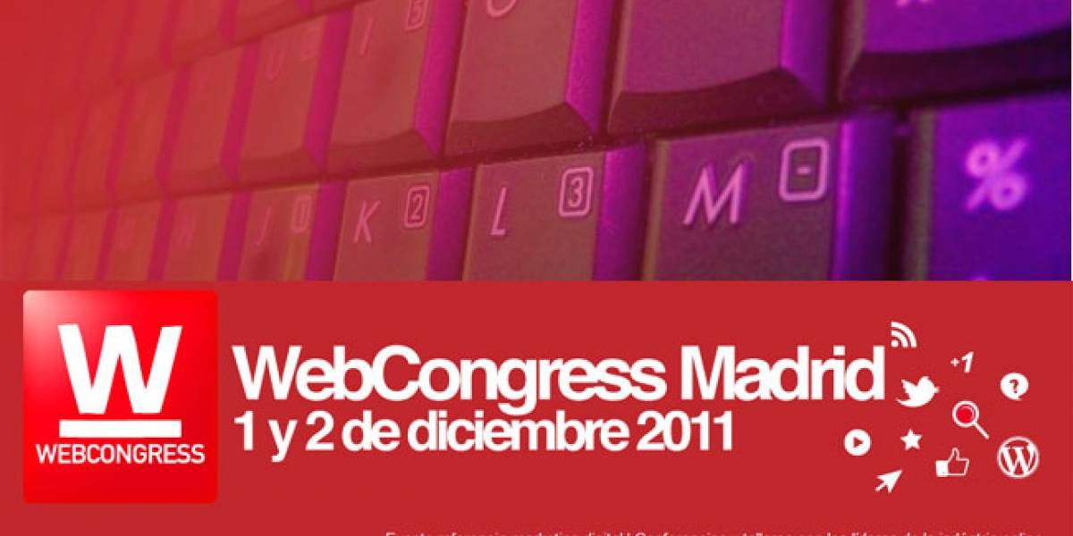WebCongress 2011: Esta semana Madrid será la capital del marketing digital