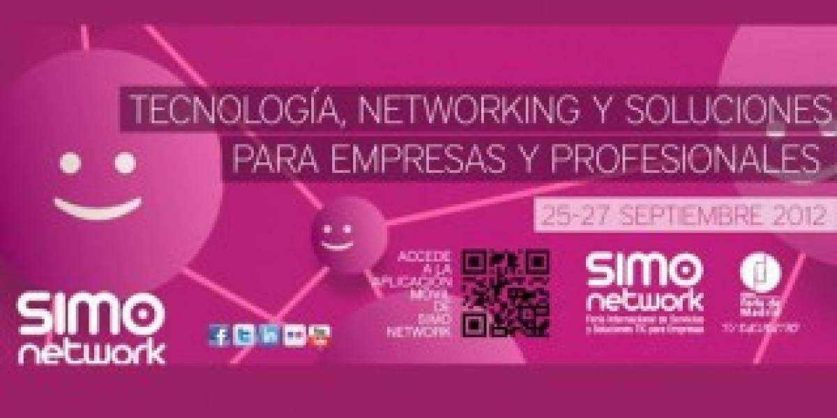 Feria tecnológica SIMO Network 2012 arranca mañana en Madrid