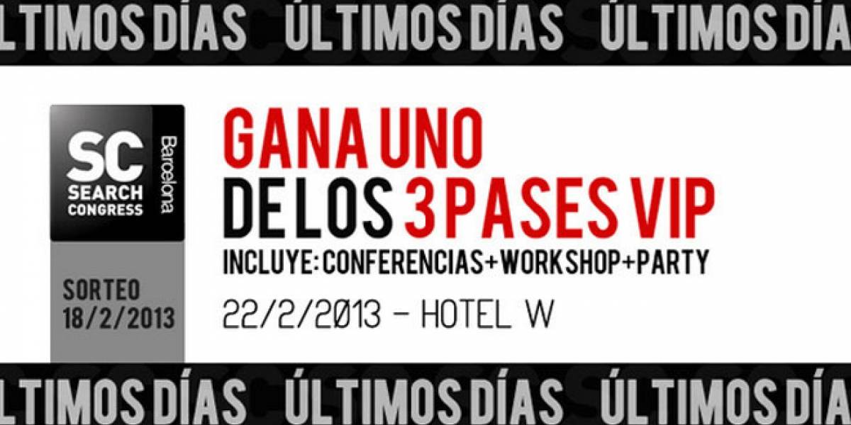 SearchCongress Barcelona 2013: ¡Últimos días para participar por una de las tres entradas VIP!