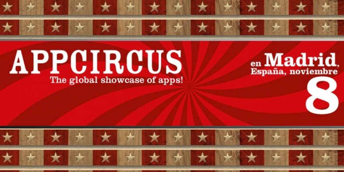 AppCircus tomará Madrid el próximo 8 de noviembre