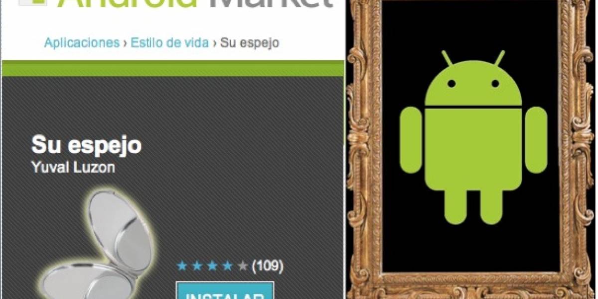 Convierte tu Android en un espejo de bolsillo