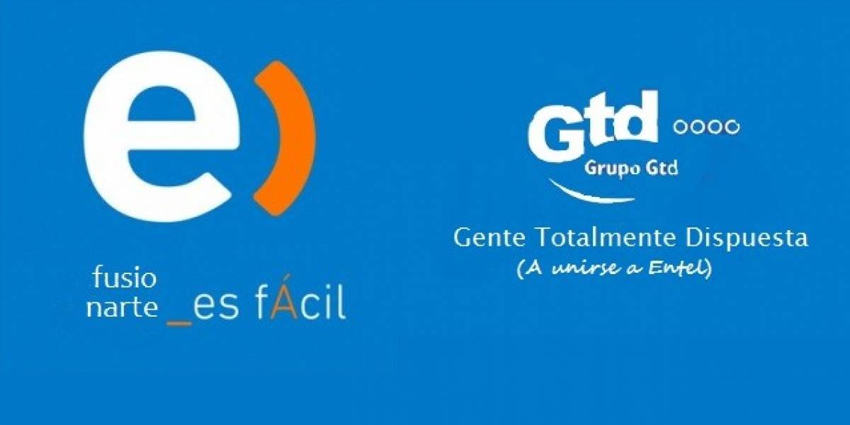 ¡Atentos! Entel y GTD planean fusionarse antes que acabe 2011