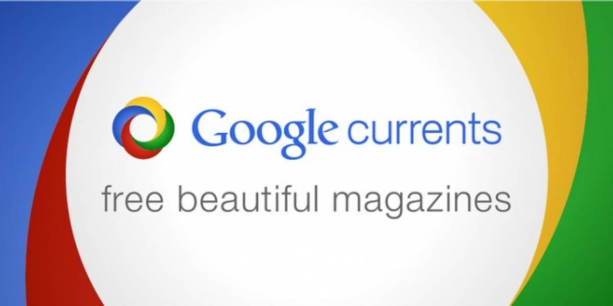 Google Currents se actualiza y ofrece soporte internacional