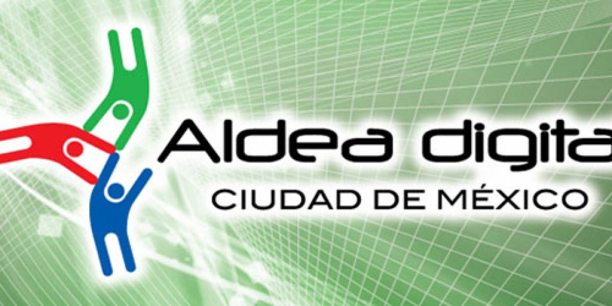 Aldea Digital en la Ciudad de México