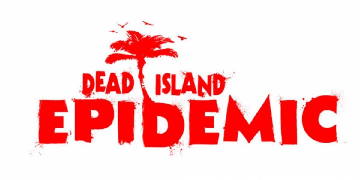 Dead Island tendrá su propio MOBA