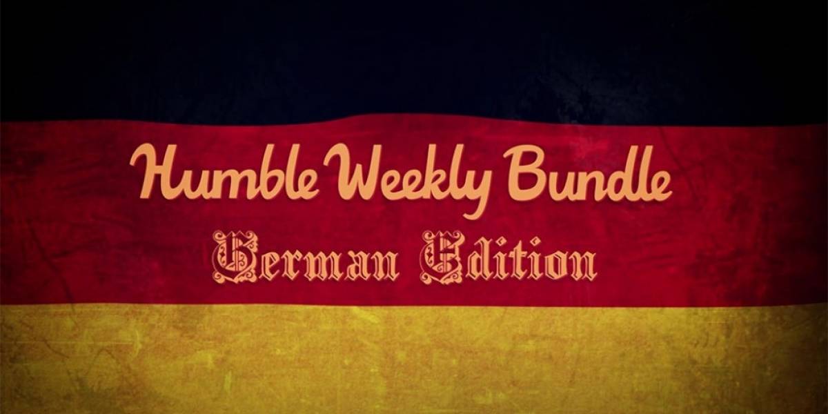 Guten Tag: Llega el Humble Weekly Bundle Edición Alemana