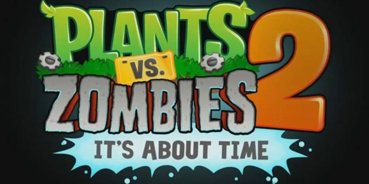 Plants vs. Zombies 2 recibe fecha de salida