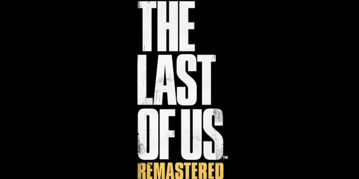 The Last of Us Remastered ya tiene fecha de lanzamiento #E32014