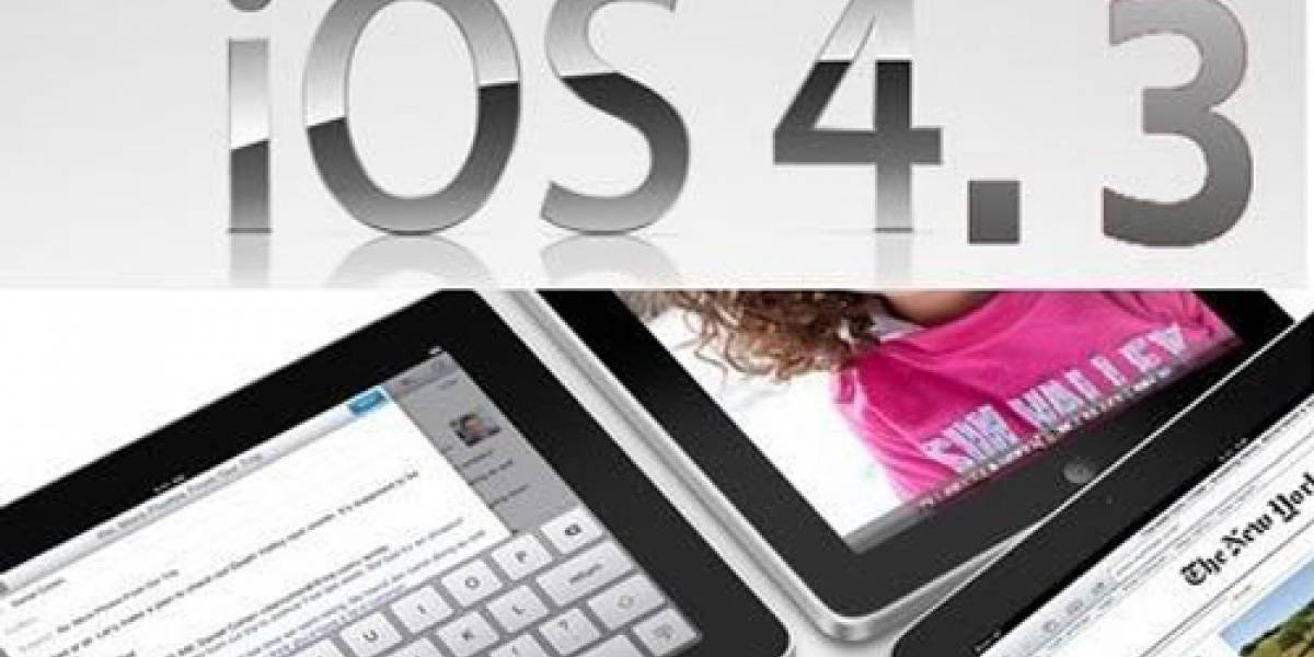 ¿iOS 4.3.1 próximamente?