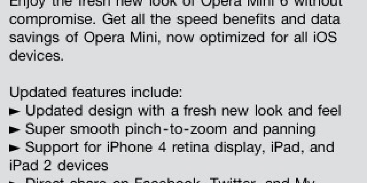 Lanzan Opera Mini 6 para iPhone y iPad