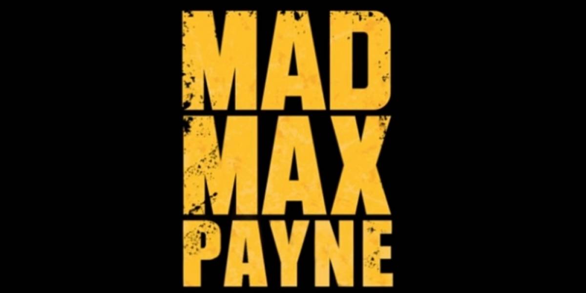 Mad Max Payne será el nuevo fan film de Zapruder Pictures