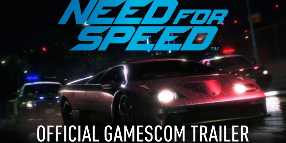 Need for Speed también recibe tráiler #gamescom2015