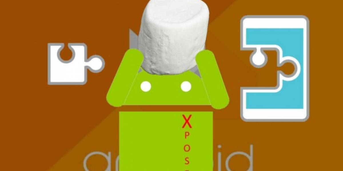 Ya está aquí Xposed Framework para Android 6.0 Marshmallow