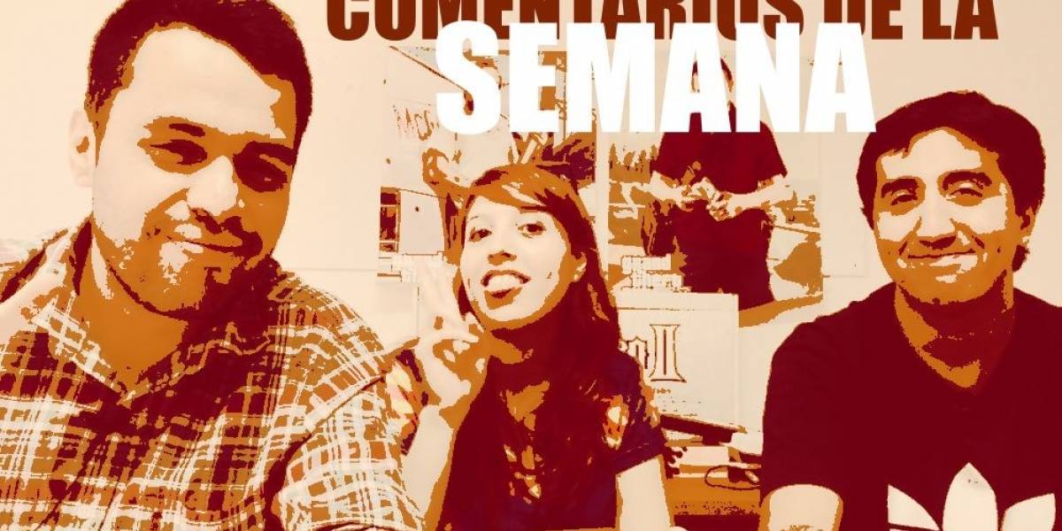 Los Comentarios de la Semana, capítulo 10