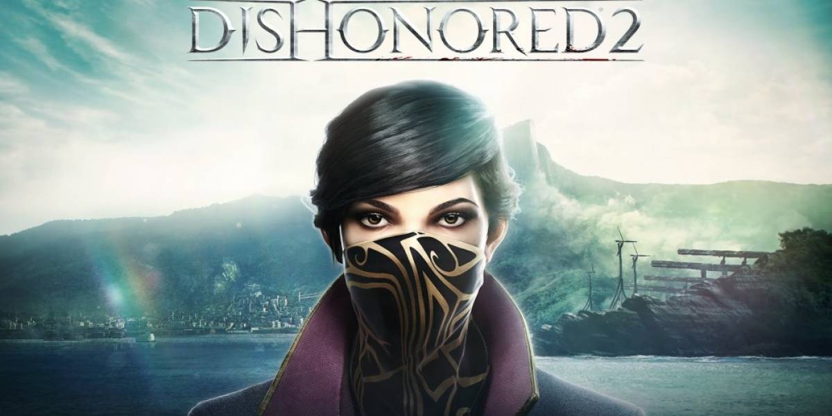 Mira el tráiler de lanzamiento de Dishonored 2