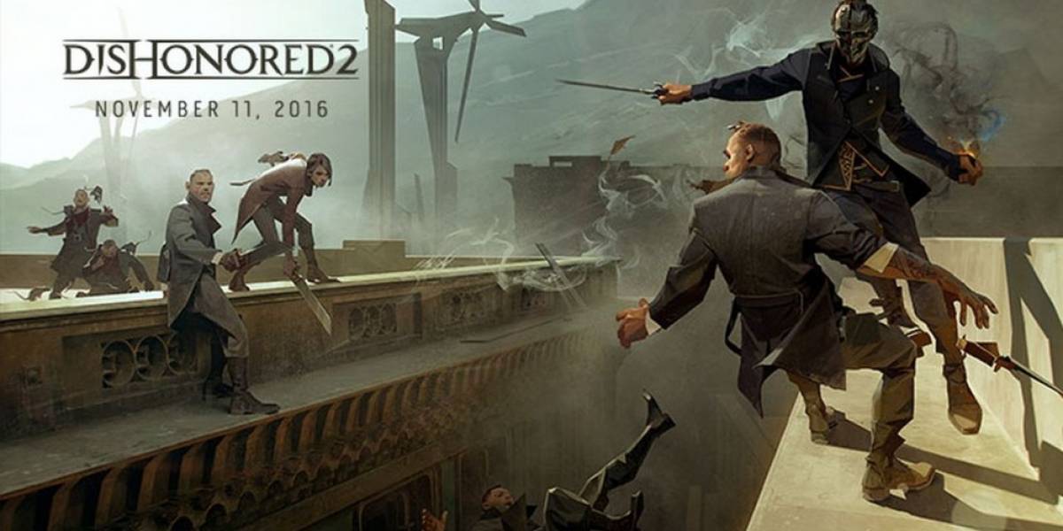 Dishonored 2 ya tiene fecha de lanzamiento