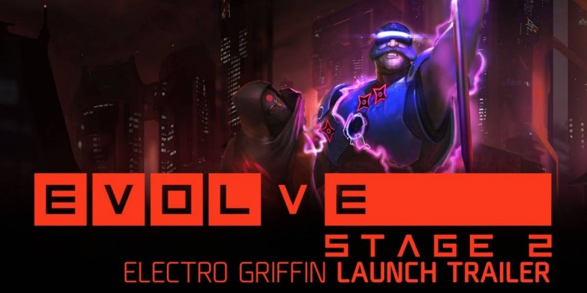Conozcan a Electro Griffin, el nuevo Cazador de Evolve Stage 2