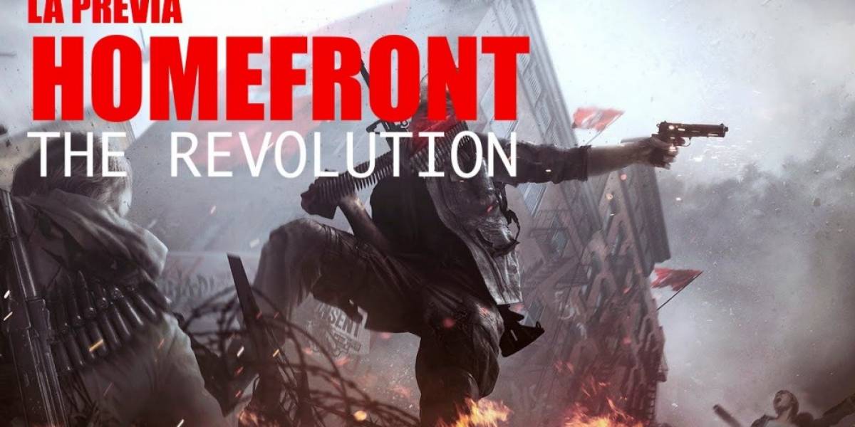 La Previa: Homefront The Revolution (beta)