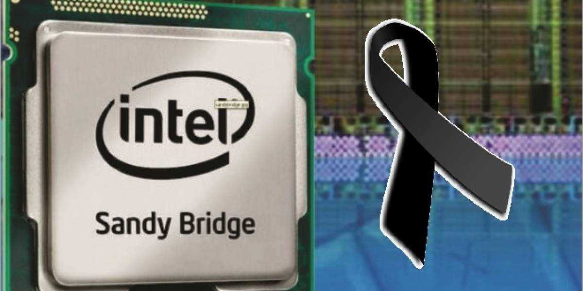 Intel descontinúa 27 microprocesadores Core i5/i3, Pentium y Celeron basados en Sandy Bridge