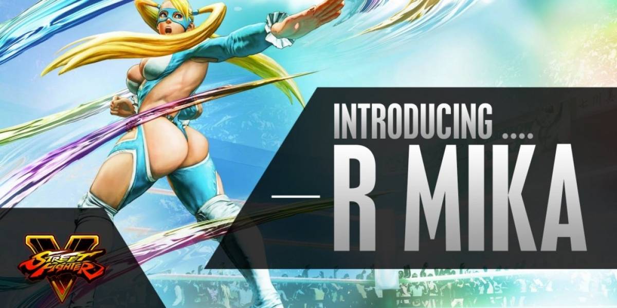 Capcom presenta a R. Mika, Cammy, Ryu y M. Bison en Street Fighter V