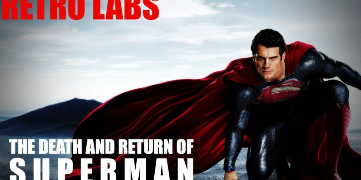 Retro Labs: The Death and Return of Superman