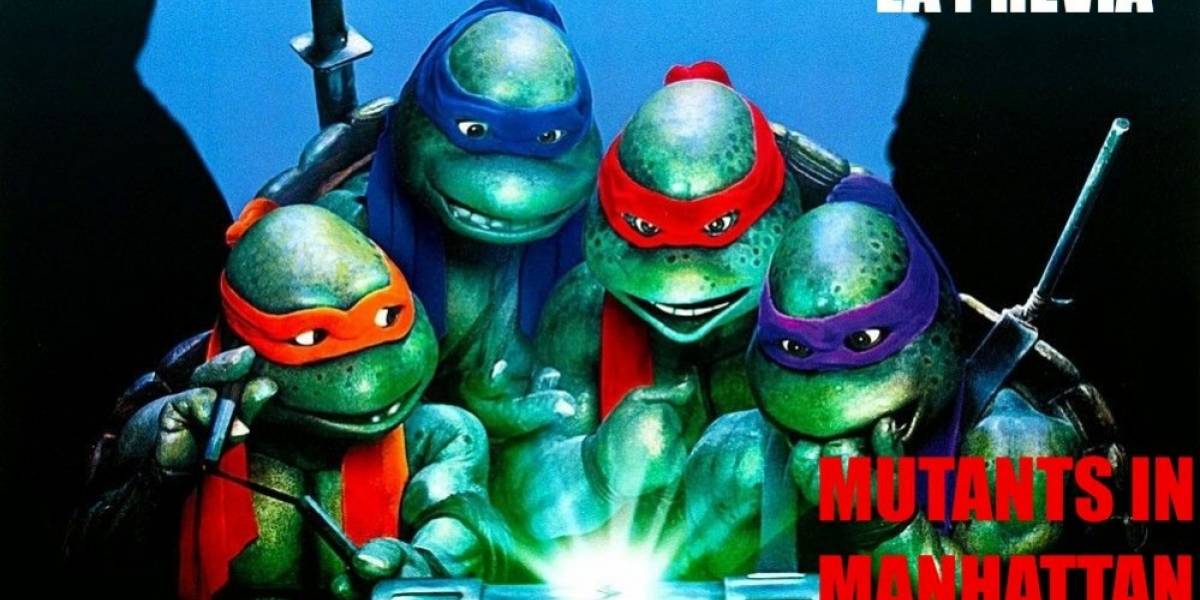 La Previa: TMNT Mutants in Manhattan