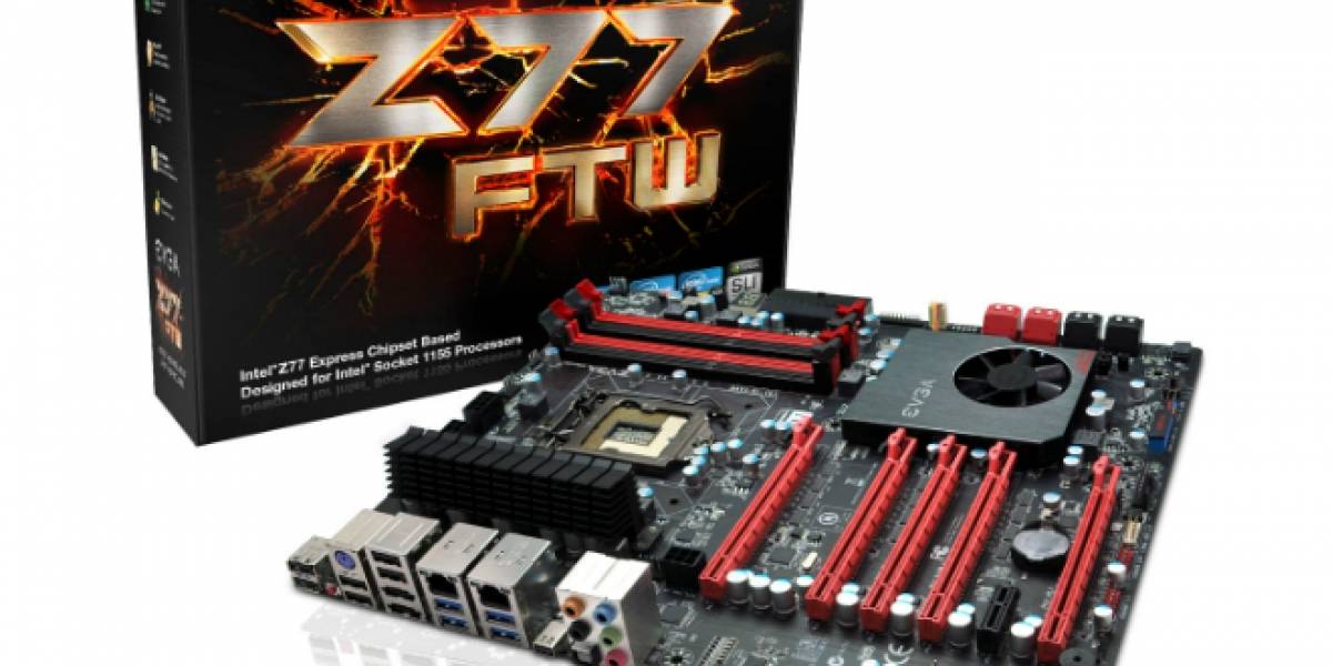 EVGA lanza su nueva placa madre Z77 FTW con chipset Z77 de Intel