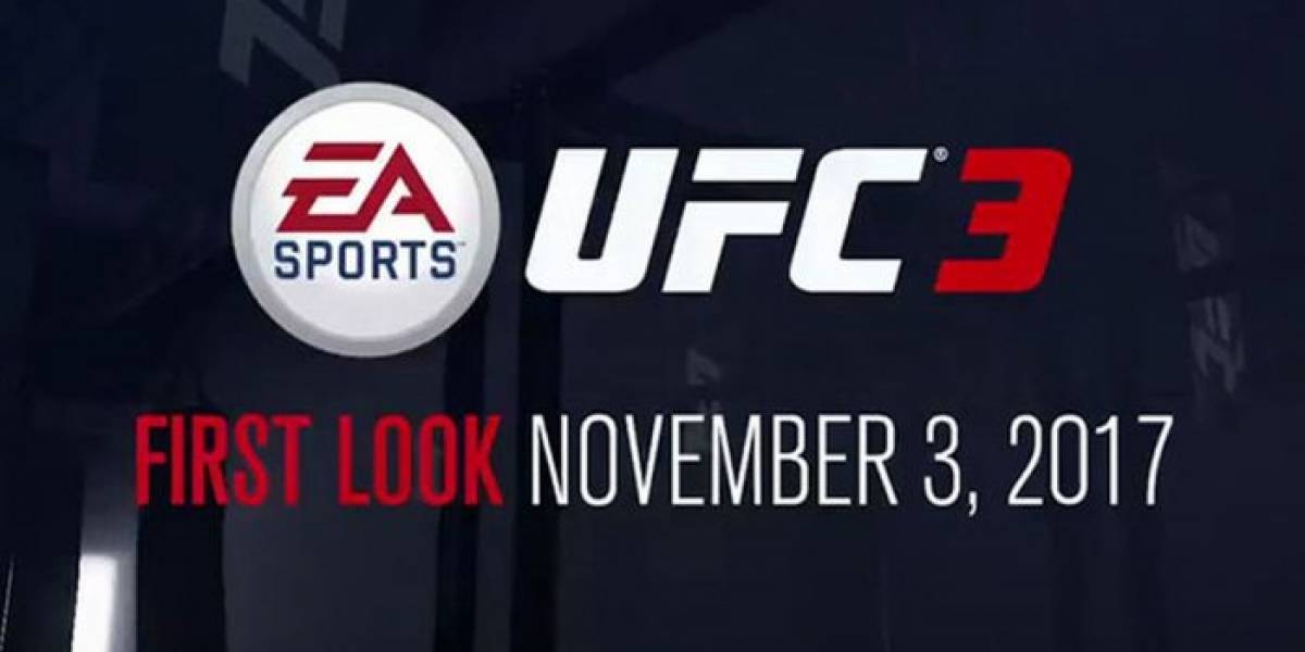 EA Sports UFC 3 será anunciado mañana 3 de noviembre