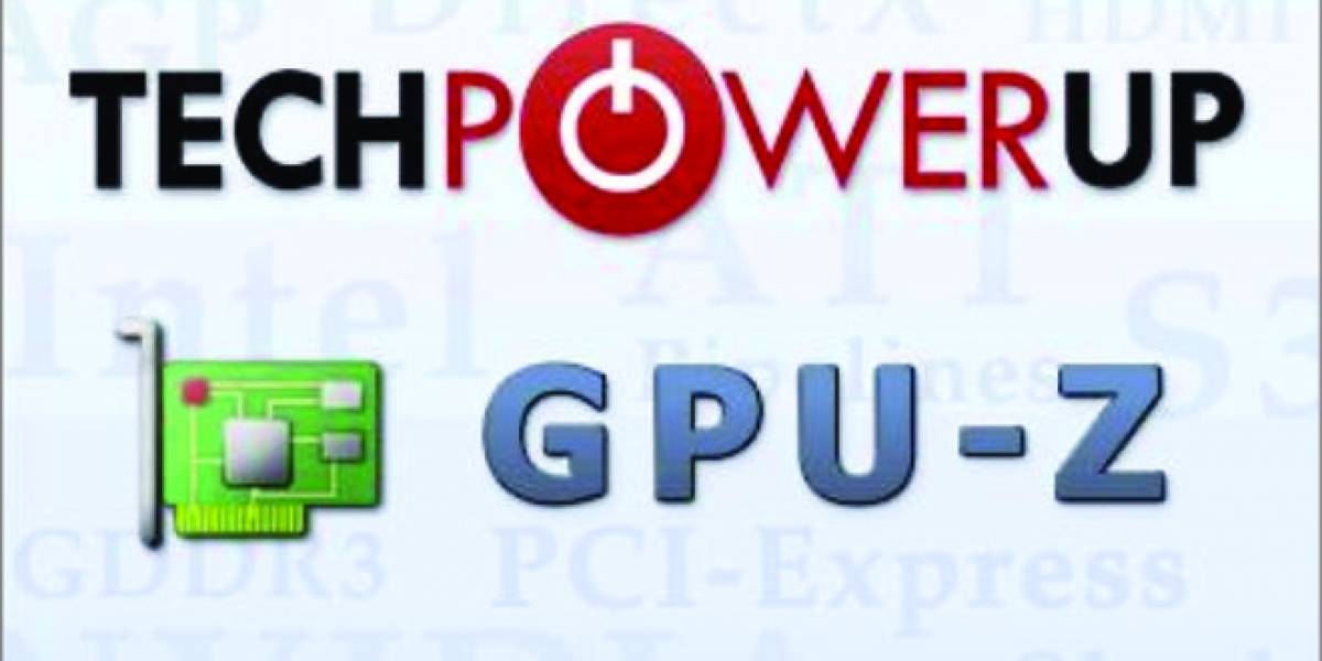 TechPowerUp lanza su utilidad GPU-Z 0.7.5
