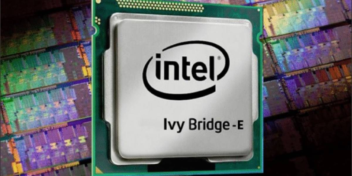 CPUs Intel Core i7-4900/4800 “Ivy Bridge-E” se postergan hasta fines de año