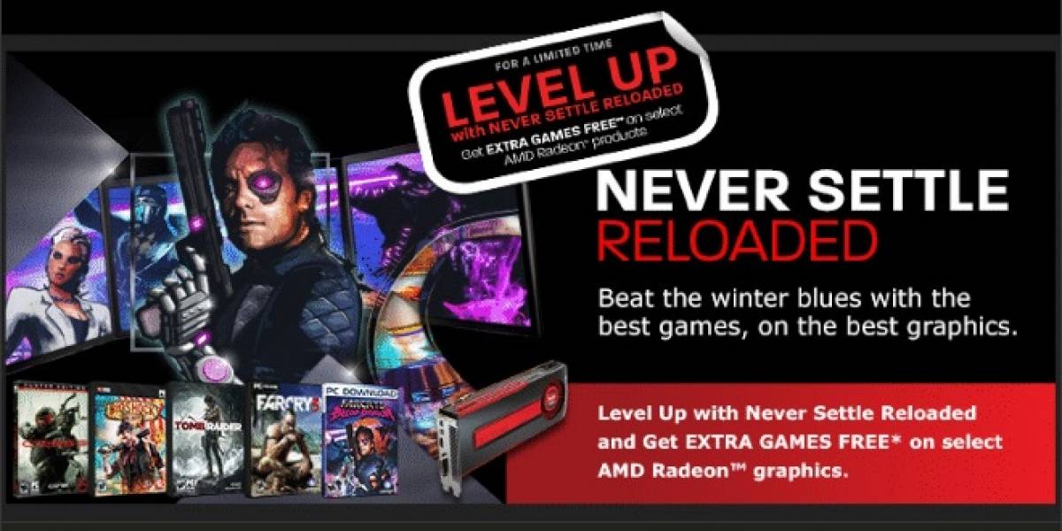 AMD anuncia su promoción Never Settle Reladed Level Up