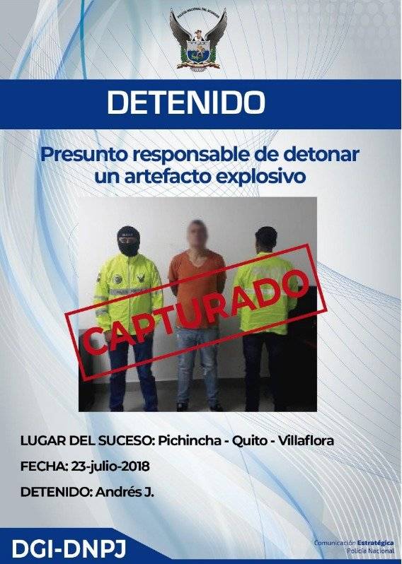 Policía detuvo al presunto responsable de detonar un artefacto explosivo en Quito