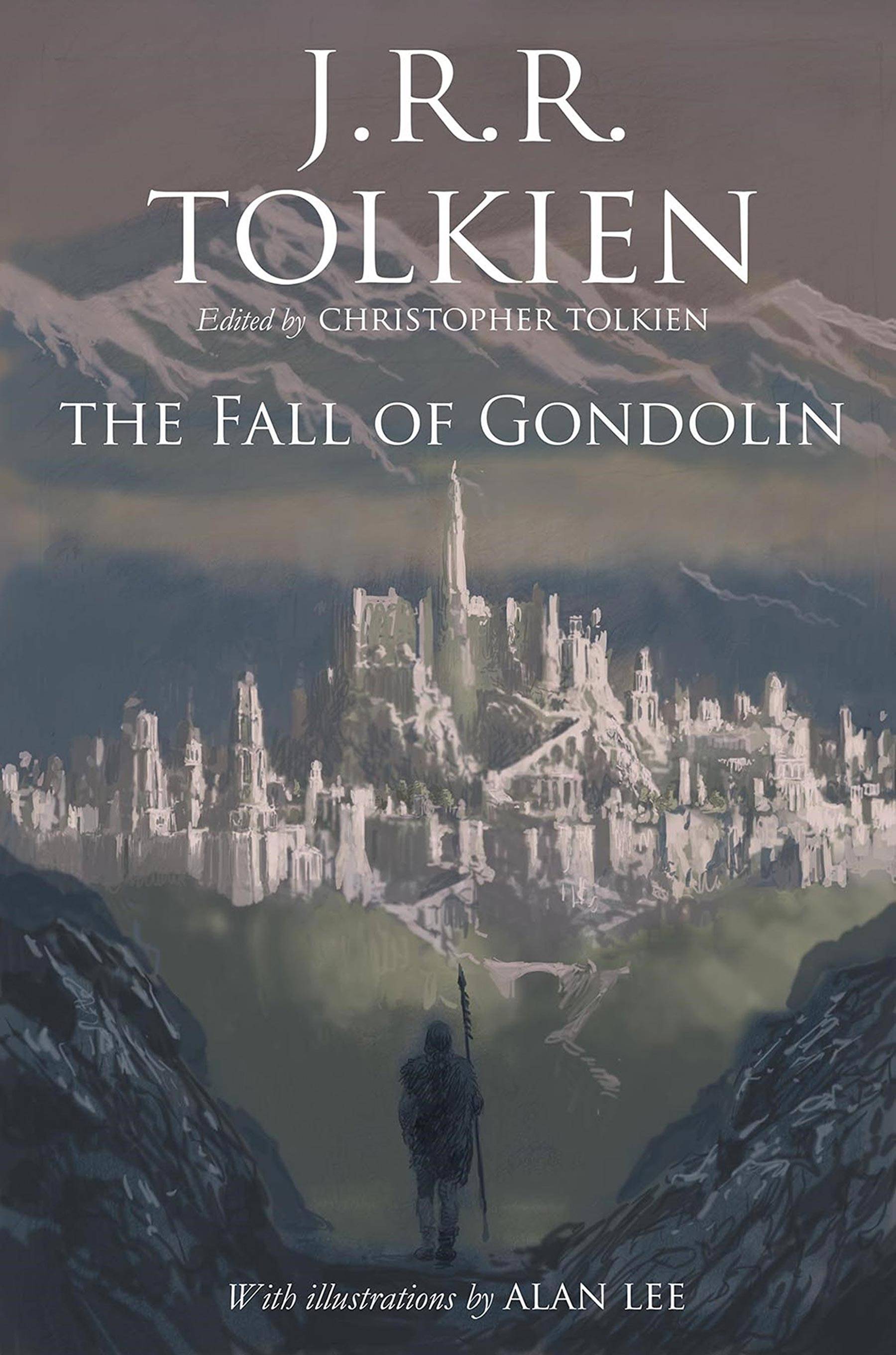 Sale a la venta The Fall of Gondolin, el "último" libro escrito por J.R.R. Tolkien Sale a la venta The Fall of Gondolin, el "último" libro escrito por J.R.R. Tolkien