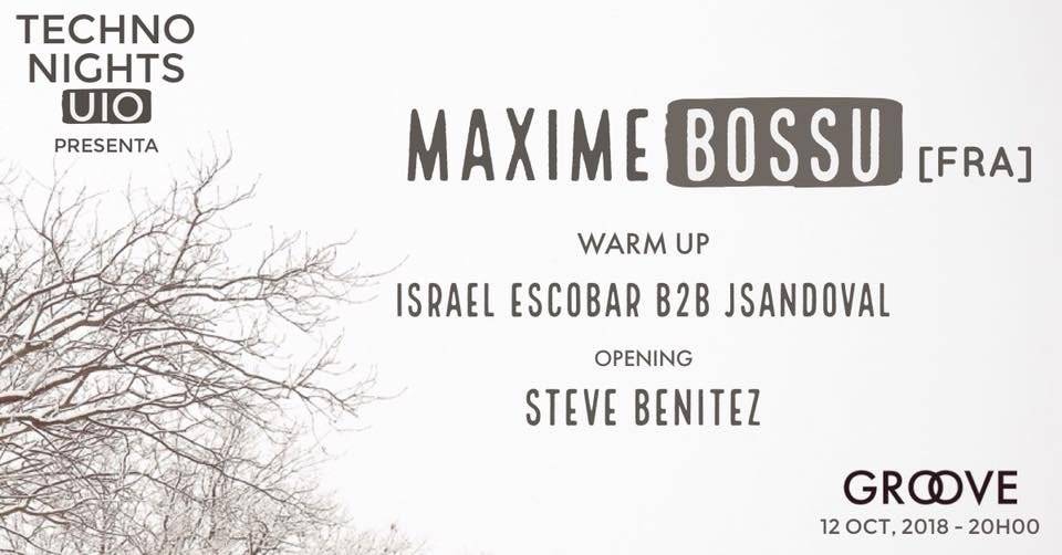Techno, MAXIME BOSSU