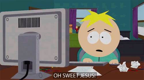 southparkbutterscomputerohsweetjesusshocked-5c6ff237bf5049663708fb510bd04fcd.gif southparkbutterscomputerohsweetjesusshocked-5c6ff237bf5049663708fb510bd04fcd.gif